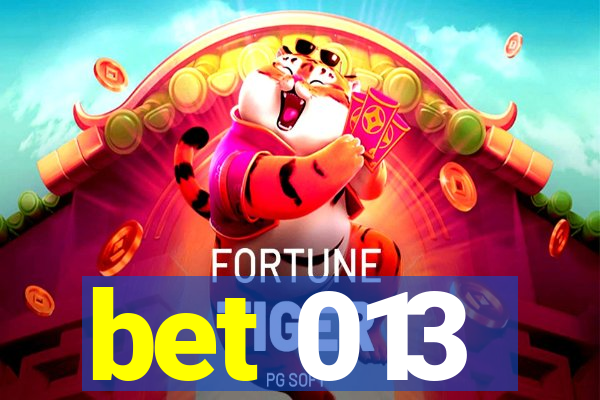 bet 013
